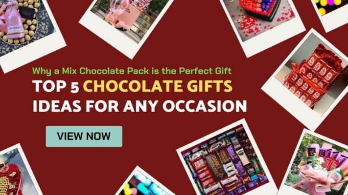 Chocolate gifts